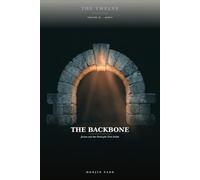 THE BACKBONE: James and the Strength That Holds (THE TWELVE)
