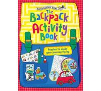 The Backpack Activity Book : Puzzles to make your journey fly by