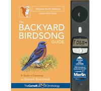 The Backyard Birdsong Guide Western North America - A Guide to Listening (Cornell Lab of Ornithology)