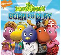 The Backyardigans - Backyardigans: Born To Play [Us Import]