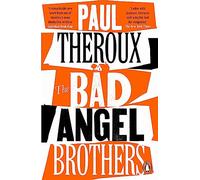 The Bad Angel Brothers