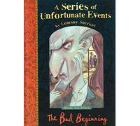 The Bad Beginning (A Series of Unfortunate Events No.1)