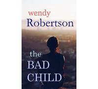 The Bad Child