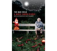 The Bad Child: A Maria Janion Reader (Cultural Critique Books)