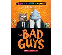 The Bad Guys: Color Edition