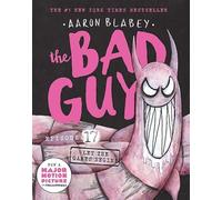 THE BAD GUYS EPISODE #17: LET THE GAMES BEGIN!