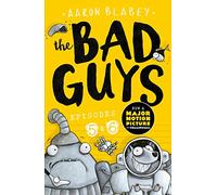 The Bad Guys: Episode 5&6: (The Bad Guys)