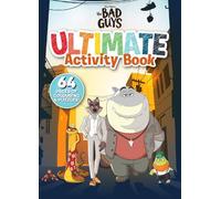 The Bad Guys Ultimate Activity Book