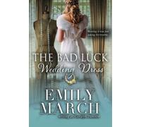 The Bad Luck Wedding Dress (The Bad Luck Wedding series)