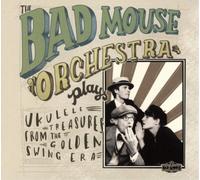 The Bad Mouse Orch Plays Ukulele Treasures from the Golden Swin (CD) (US IMPORT)