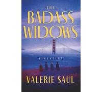 The Badass Widows: A Mystery