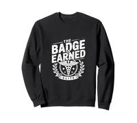 The Badge Is Earned Healthcare Professional Elite Sweatshirt