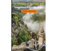 The Badger Chronicles: Secrets of the Emerald Forest (The Badgers of Bunger Hill)
