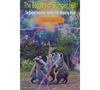 The Badger Chronicles: Secrets of the Whispering Woods (The Badgers of Bunger Hill)