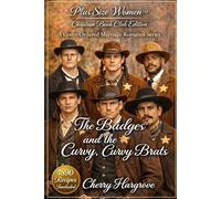 The Badges and the Curvy, Curvy Brats (Court-Ordered Marriage Series)