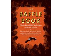 The Baffle Book: Fifteen Fiendishly Challenging Detective Puzzles