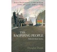 The Bagpiping People: Selected Short Stories