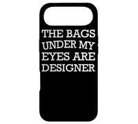 The Bags Under My Eyes Are Designer - Funny Case for iPhone Air