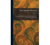 The BahaÌ 'i World