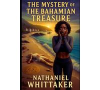 The Bahamian Mystery Treasure: Pirates Bloodshed