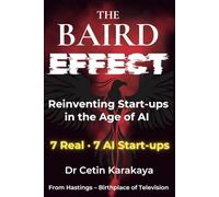 The Baird Effect: Reinventing Start-ups in the Age of AI