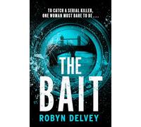 The Bait: 2 (Eve Wren)