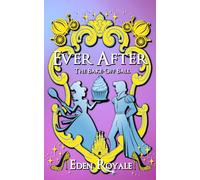 The Bake-Off Ball: Ever After - Book 2