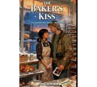The Baker's Kiss (The Seaside Vow)