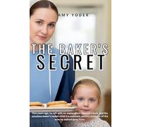 The Baker's Secret (Hearts of Hope Hollow Trilogy)