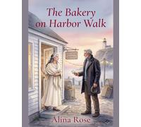 The Bakery on Harbor Walk: 2 (Stillwater Cove)