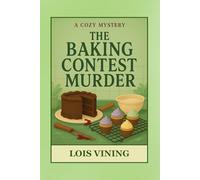 THE BAKING CONTEST MURDER
