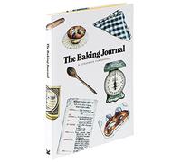 The Baking Journal: A Scrapbook for Bakers
