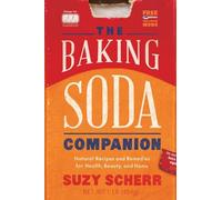 The Baking Soda Companion - Natural Recipes and Remedies for Health, Beauty, and Home (Countryman Pantry): 0