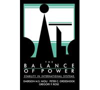The Balance of Power : Stability in International Systems