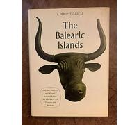 The Balearic Islands (Ancient Peoples and Places)