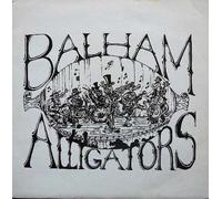 The Balham Alligators - Balham Alligators