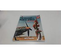 The Balkans and North Africa 1941: v. 4 (Blitzkrieg S.)
