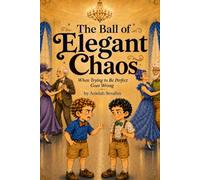 The Ball of Elegant Chaos: When Trying to Be Perfect Goes Wrong