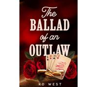 The Ballad of an Outlaw