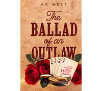 The Ballad of an Outlaw