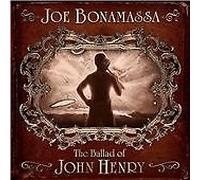 Joe Bonamassa - The Ballad Of John Henry