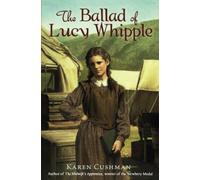 The Ballad of Lucy Whipple
