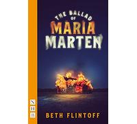 The Ballad of Maria Marten (NHB Modern Plays)