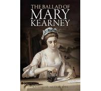 The Ballad of Mary Kearney