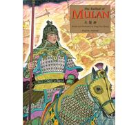 The Ballad of Mulan: English/Chinese