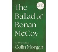 The Ballad of Ronan McCoy