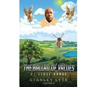 The Ballad of Values at Close Range: Volume 2