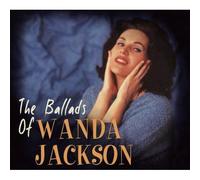 THE BALLADS OF WANDA JACKSON