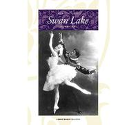 The Ballet Called Swan Lake
