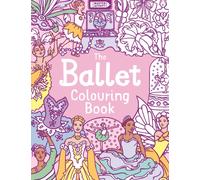 The Ballet Colouring Book